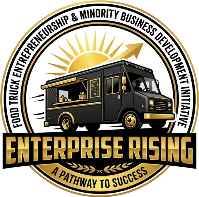 Enterprise Rising — Food Truck Entrepreneurship and Minority Business Development Initiative — A Pathway to Success